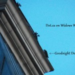 Goodnight Dot.ca on Widows Walk - 5/18/13